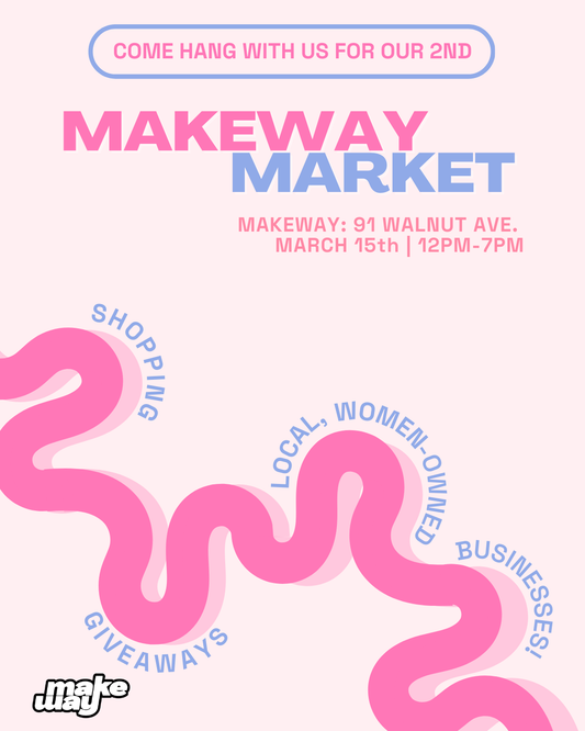 Celebrating International Women's Month: Makeway Market 2.0