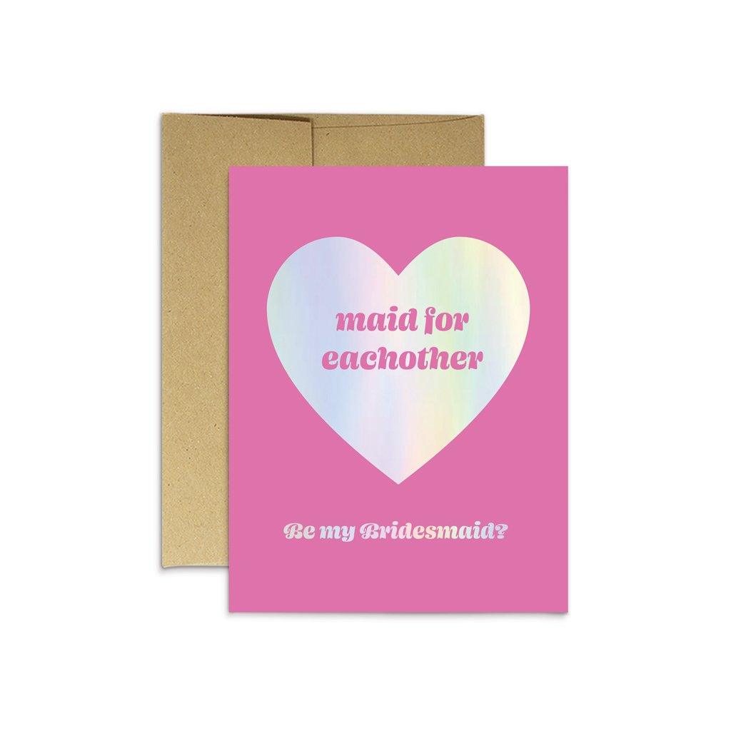 Maid for Eachother Holographic Card-MAKEWAY